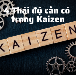 4 thai do can co trong kaizen