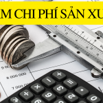 4 BƯỚC HIỆU QUẢ ĐỂ GIẢM CHI PHÍ SẢN XUẤT